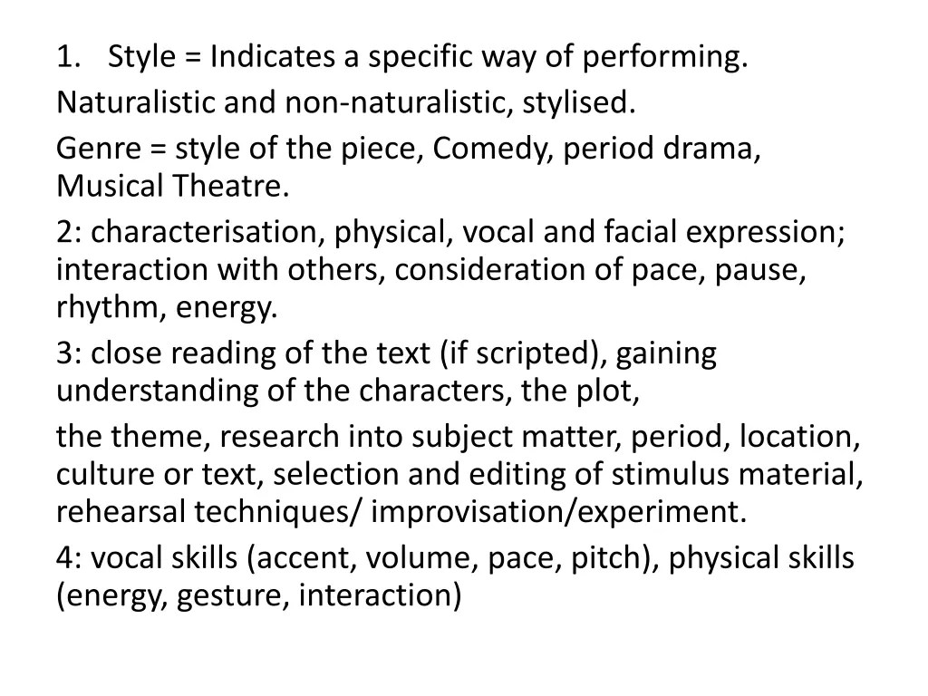 1 style indicates a specific way of performing