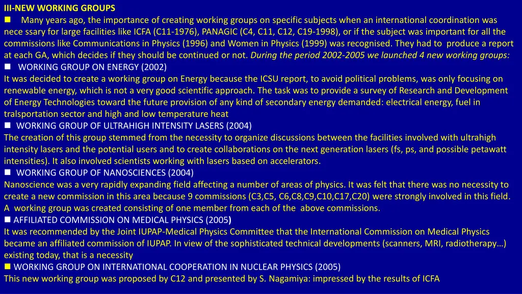 iii new working groups many years