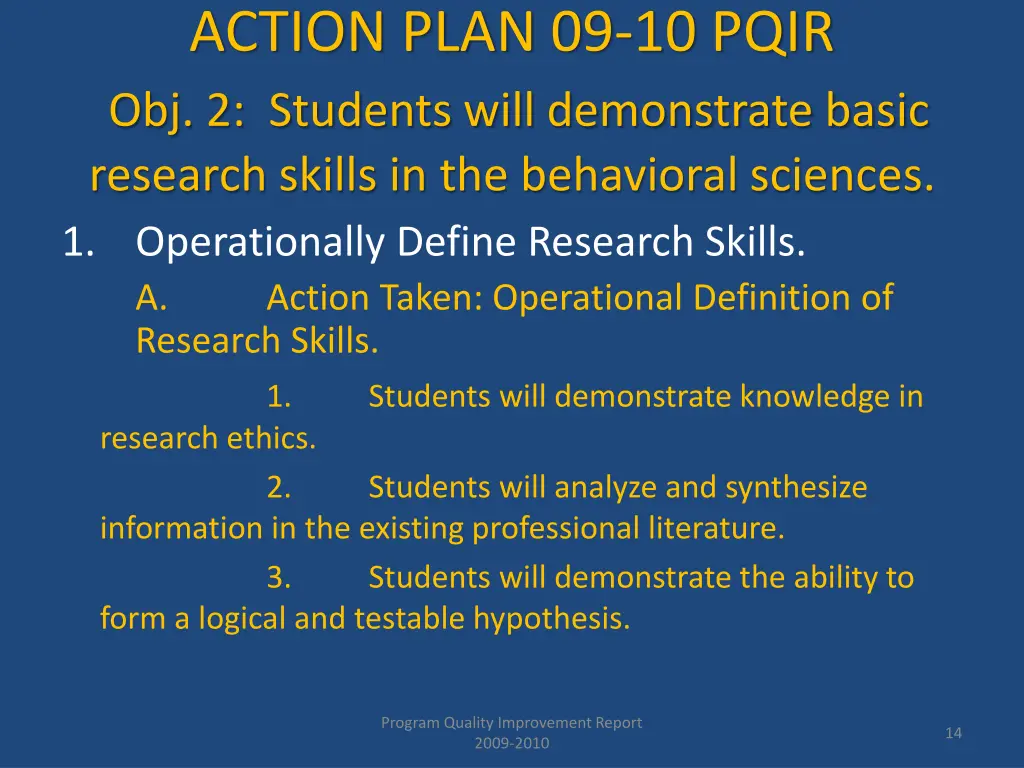 action plan 09 10 pqir obj 2 students will