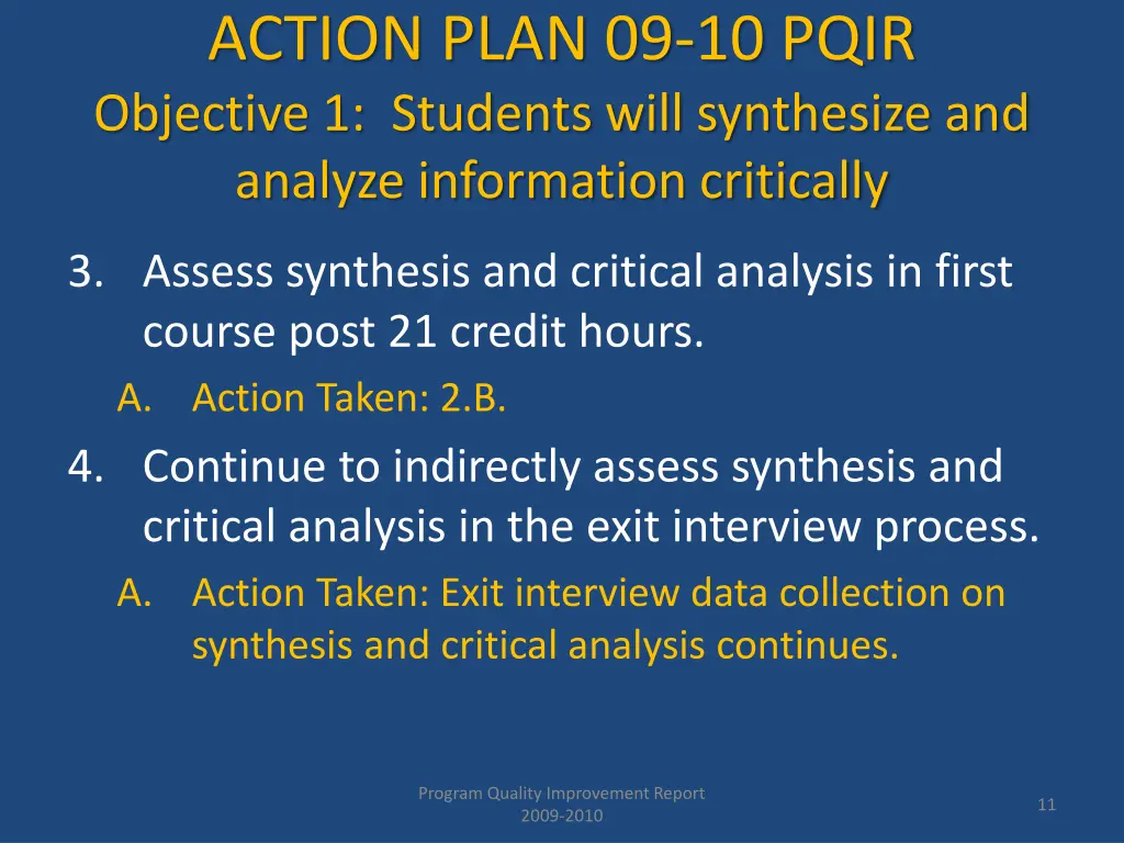 action plan 09 10 pqir objective 1 students will 1