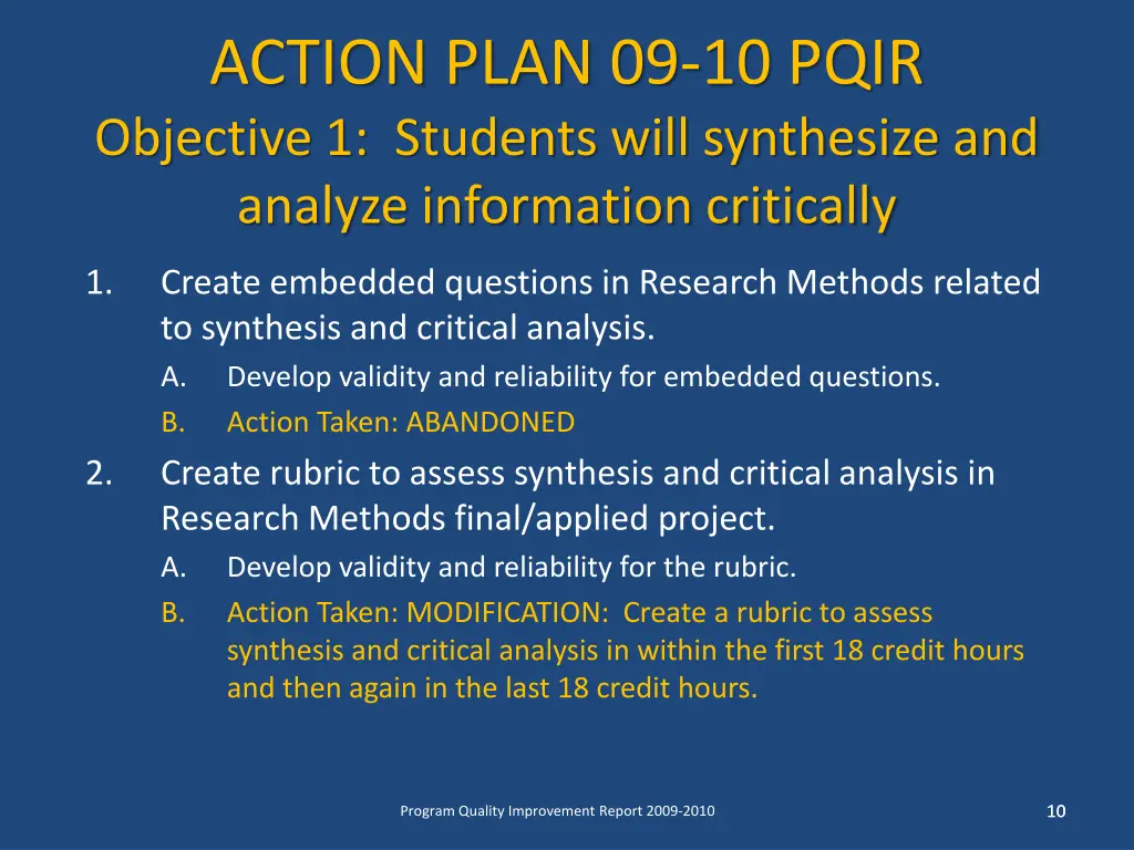 action plan 09 10 pqir objective 1 students will