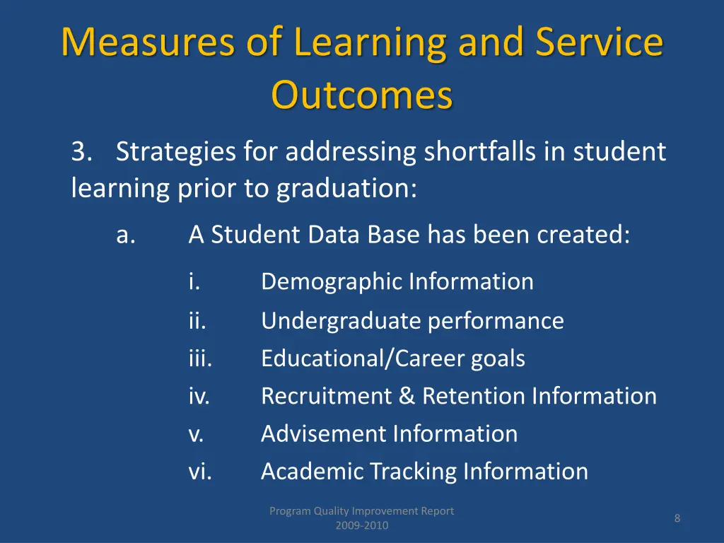 measures of learning and service outcomes