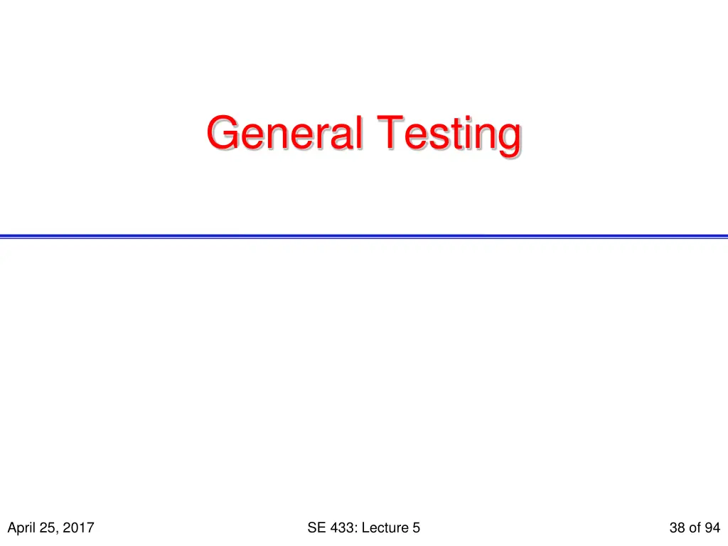 general testing