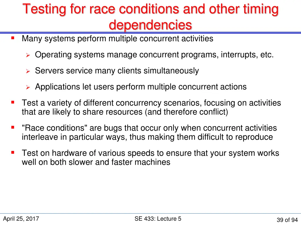 testing for race conditions and other timing