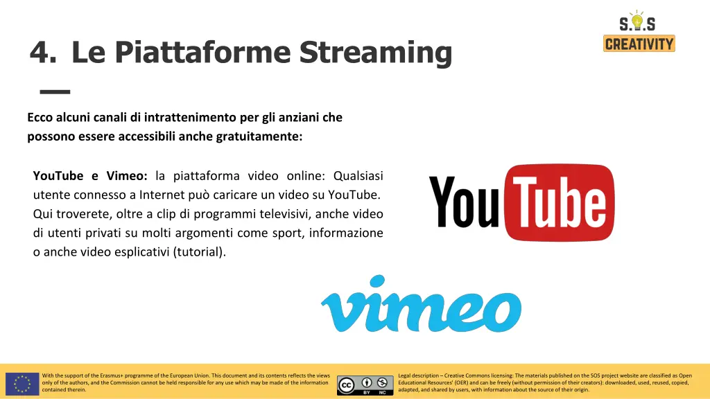 4 le piattaforme streaming 2