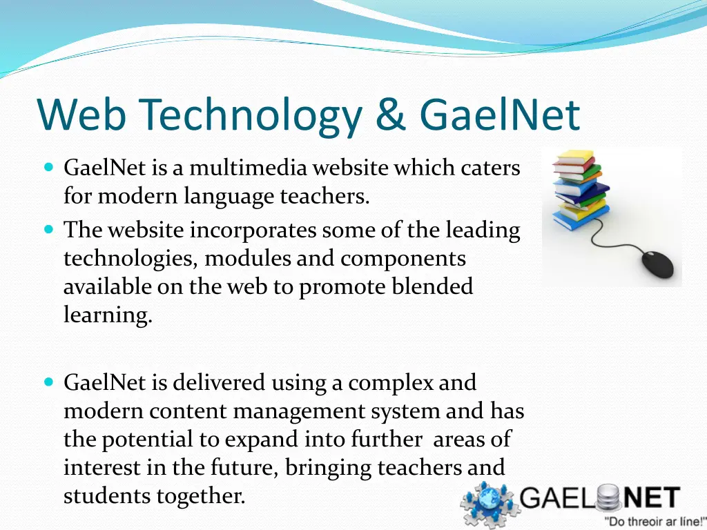 web technology gaelnet