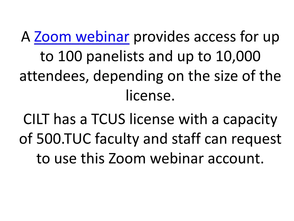a zoom webinar provides access