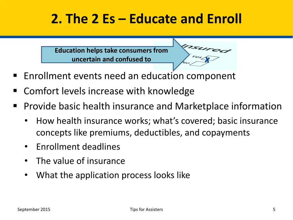 2 the 2 es educate and enroll