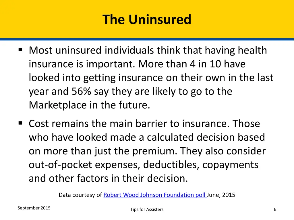 the uninsured