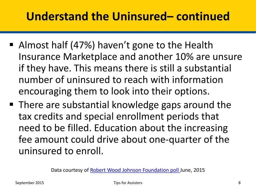 understand the uninsured continued