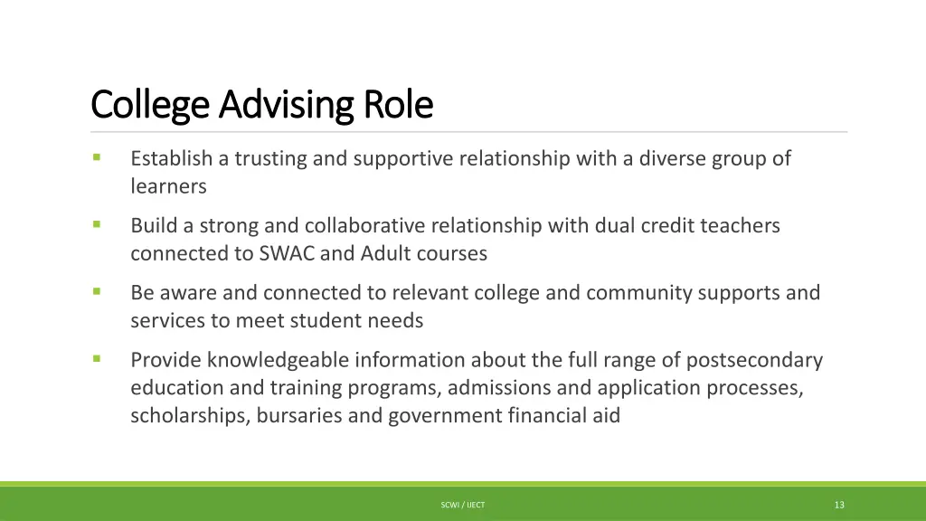 college advising role college advising role