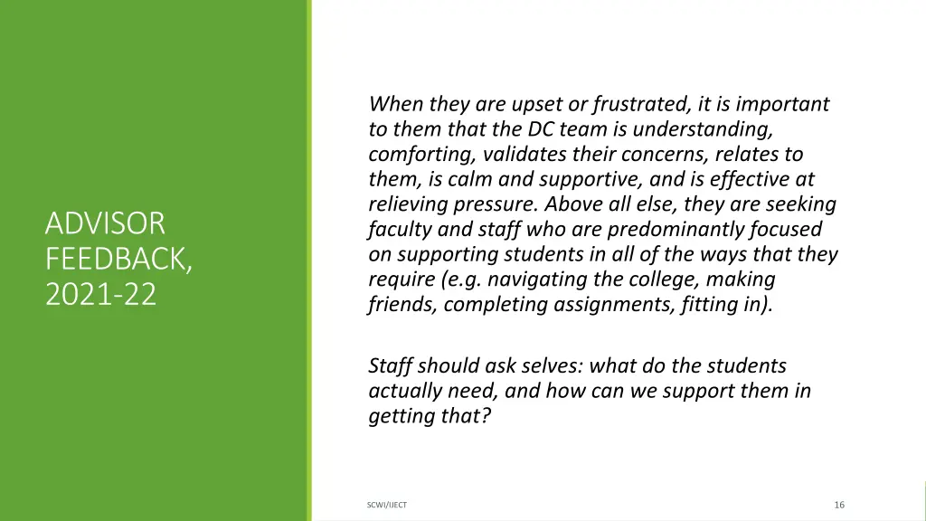 when they are upset or frustrated it is important