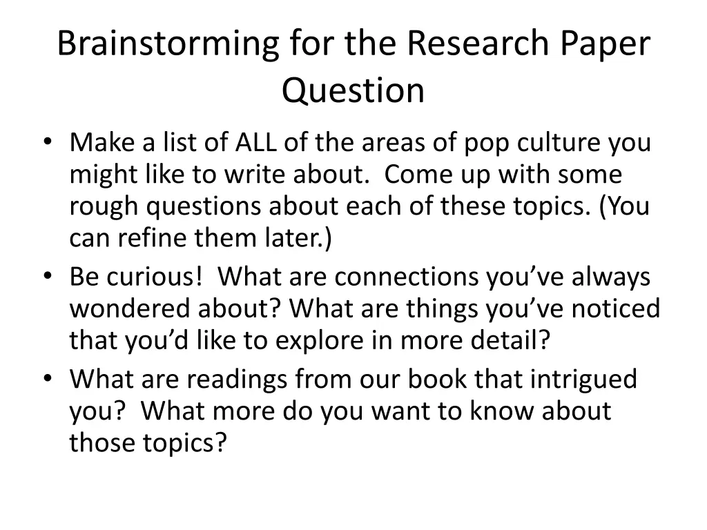 brainstorming for the research paper question