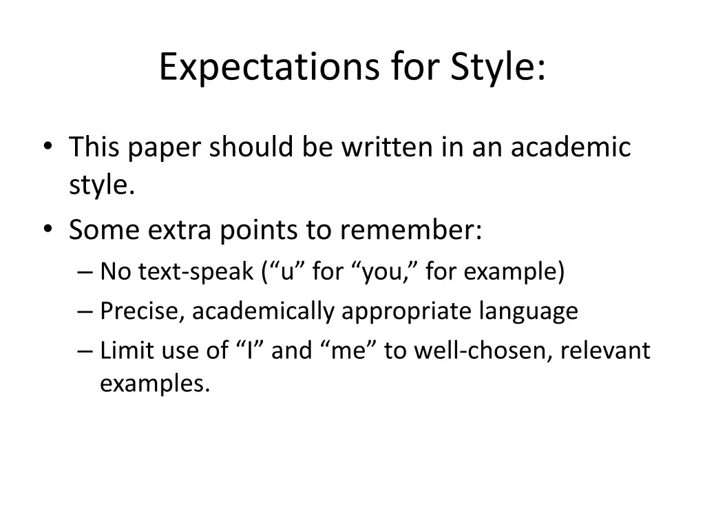 expectations for style