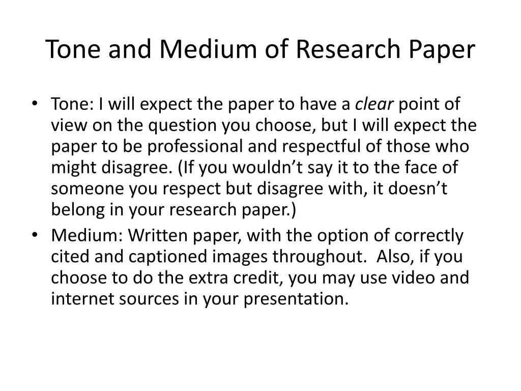 tone and medium of research paper