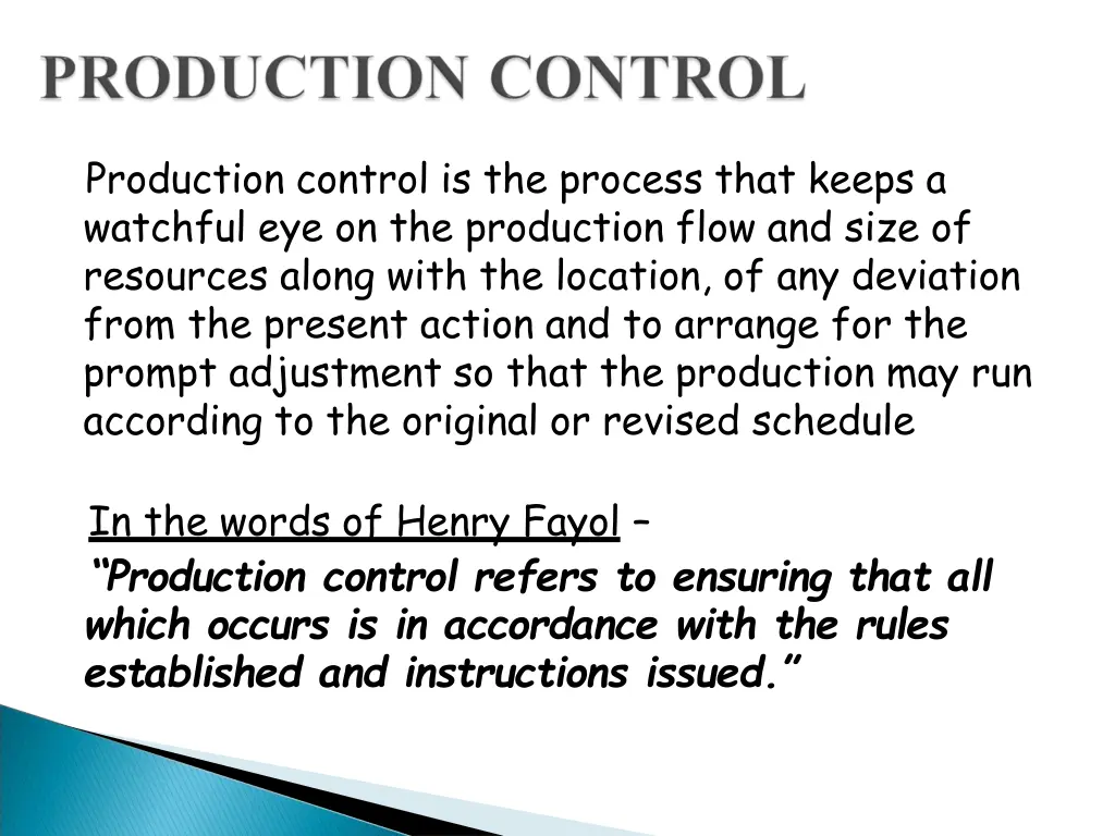production control is the process that keeps