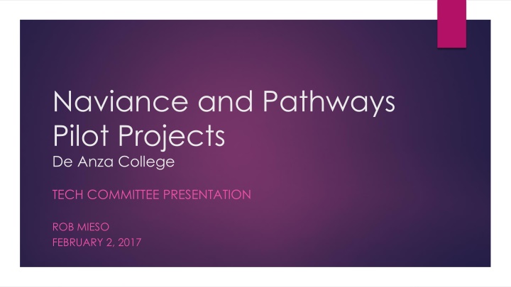 naviance and pathways pilot projects de anza