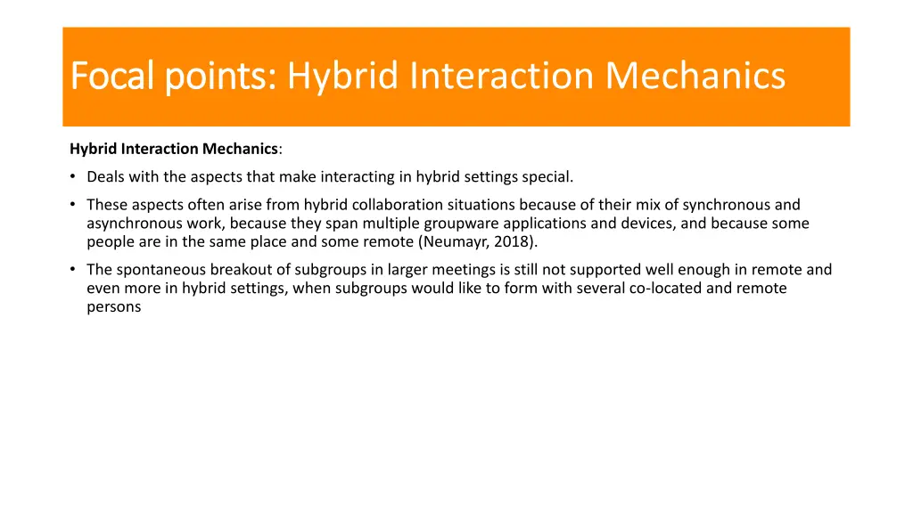 focal focal points points hybrid interaction