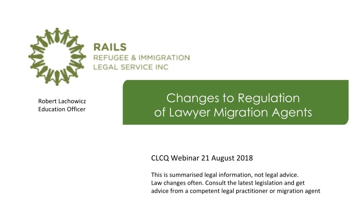 changes to regulation of lawyer migration agents