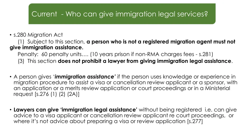 current who can give immigration legal services