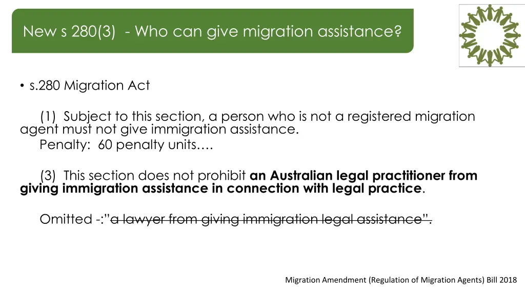 new s 280 3 who can give migration assistance