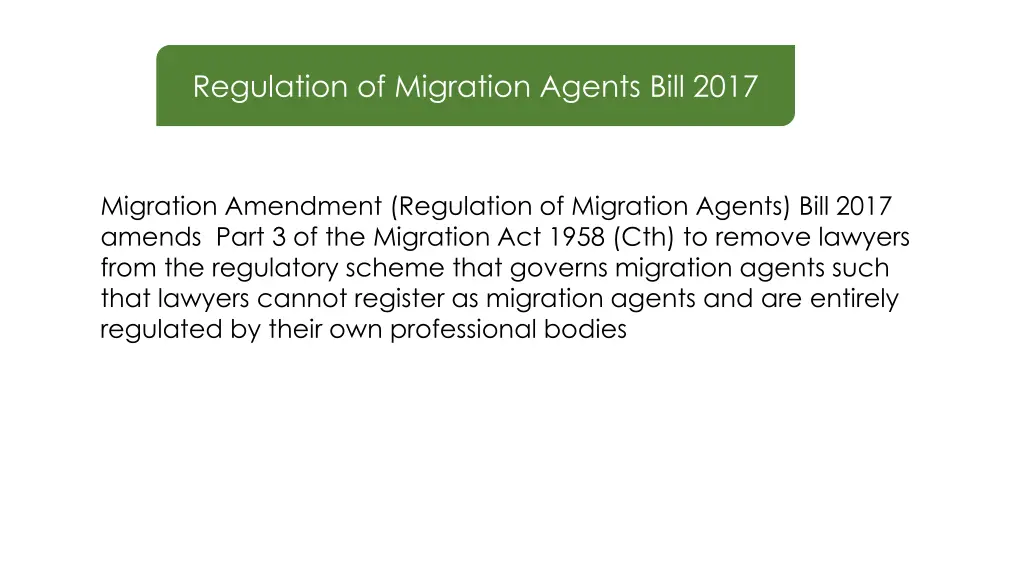 regulation of migration agents bill 2017