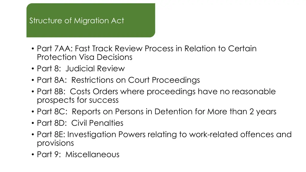 structure of migration act 1