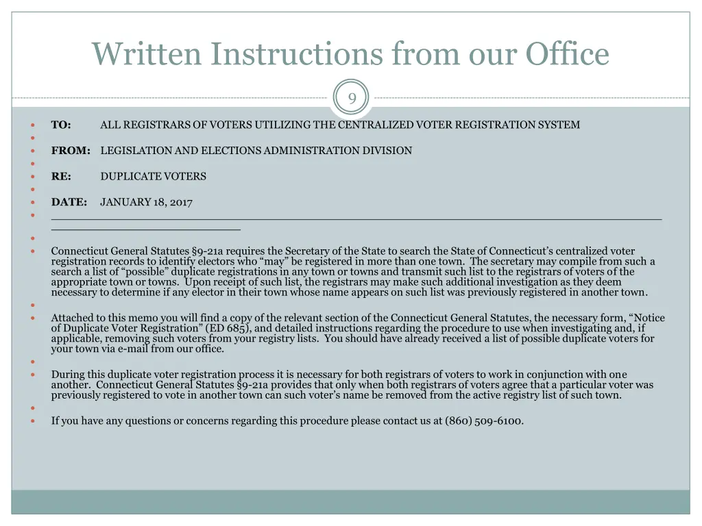 written instructions from our office
