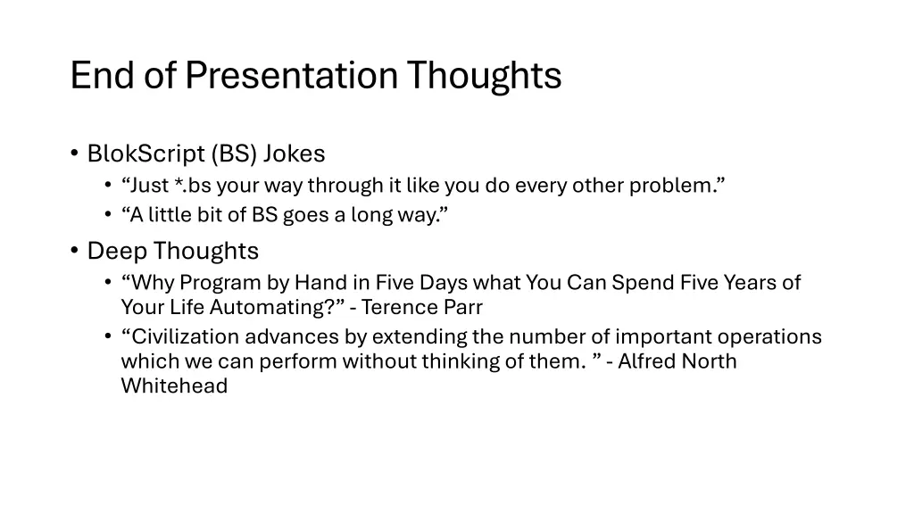 end of presentation thoughts
