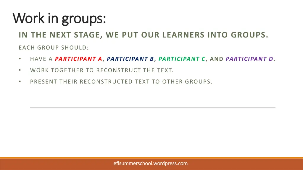 work in groups work in groups in the next stage