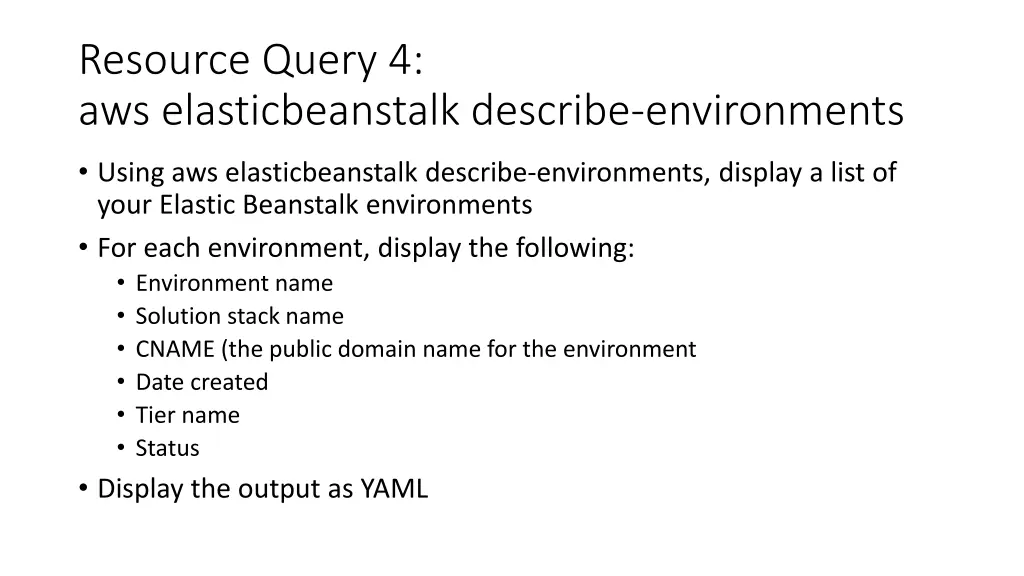 resource query 4 aws elasticbeanstalk describe