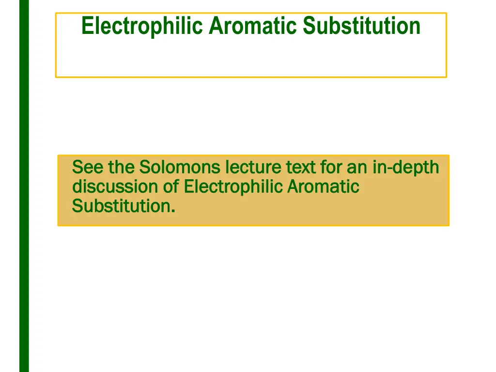 electrophilic aromatic substitution