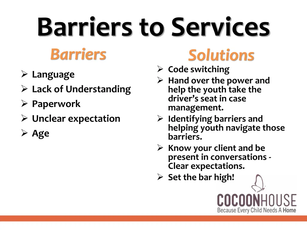 barriers to services barriers language lack