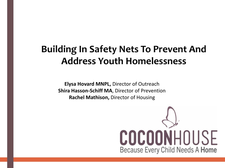 building in safety nets to prevent and address