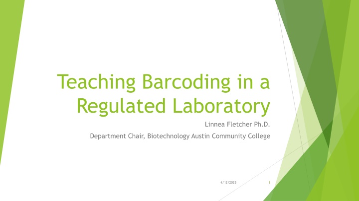 teaching barcoding in a regulated laboratory
