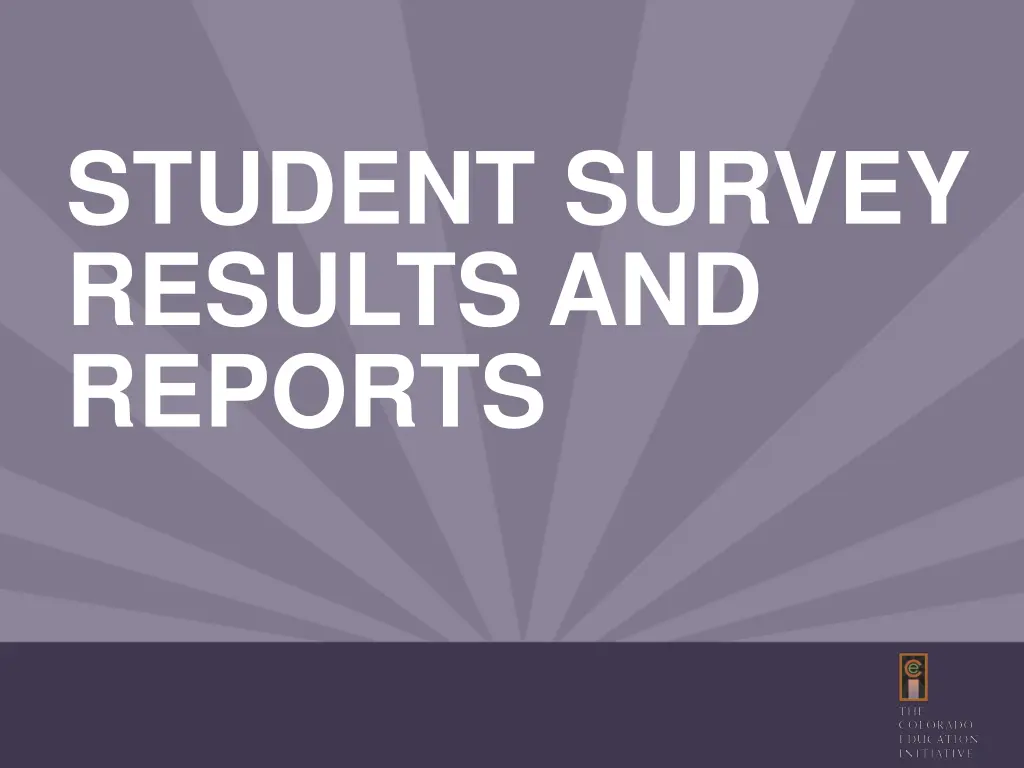 student survey results and reports