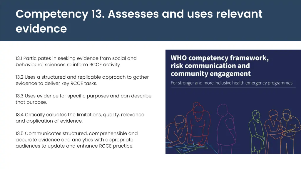 competency 13 assesses and uses relevant evidence