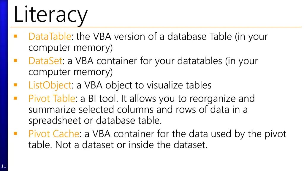 literacy datatable the vba version of a database
