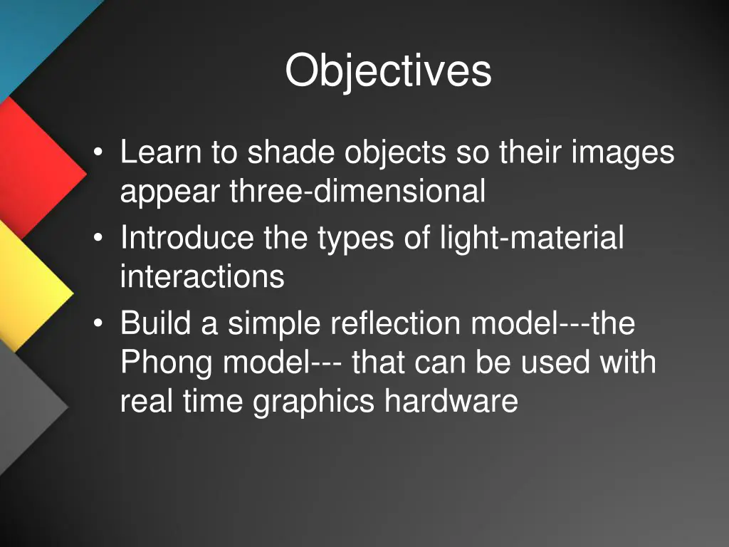 objectives