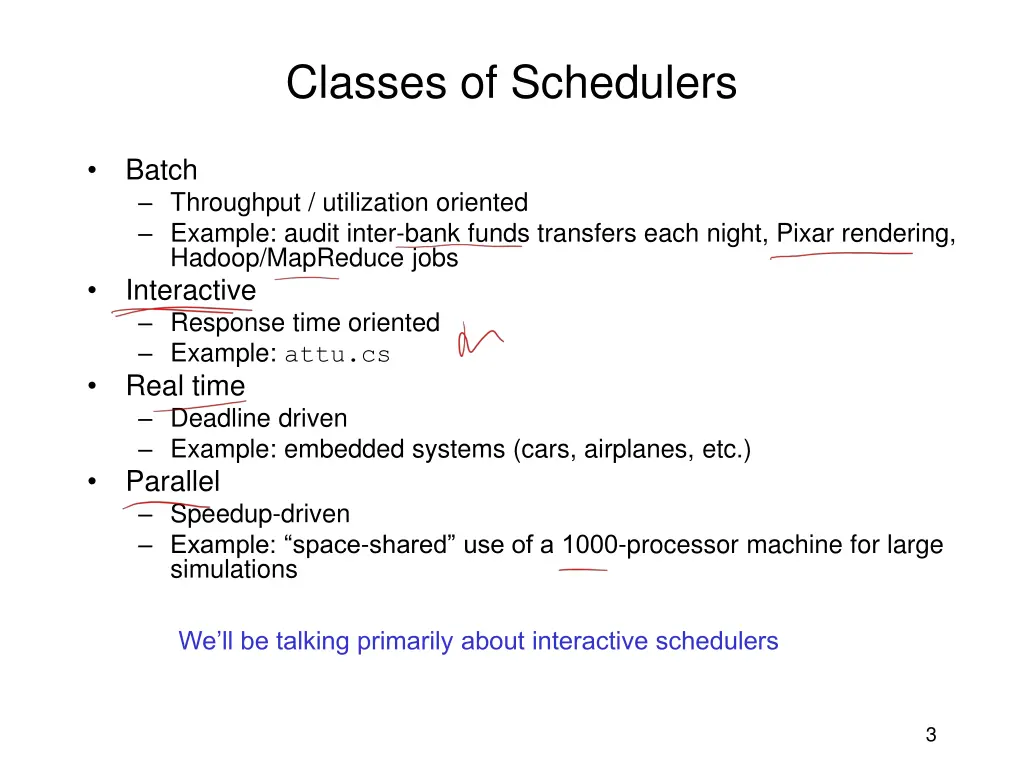 classes of schedulers