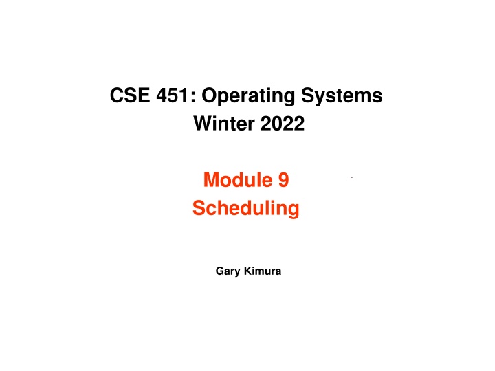 cse 451 operating systems winter 2022
