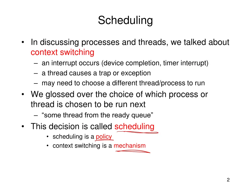 scheduling