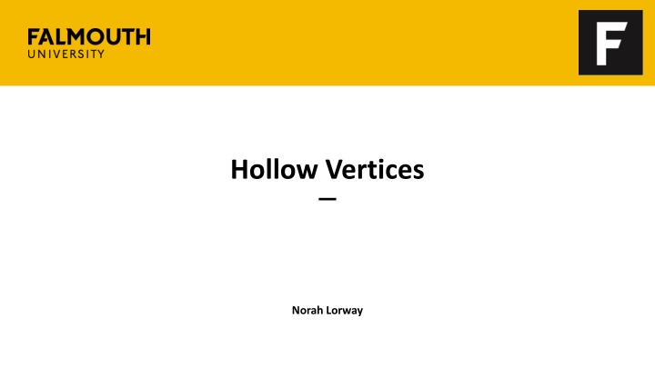 hollow vertices