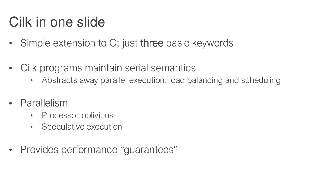 cilk in one slide