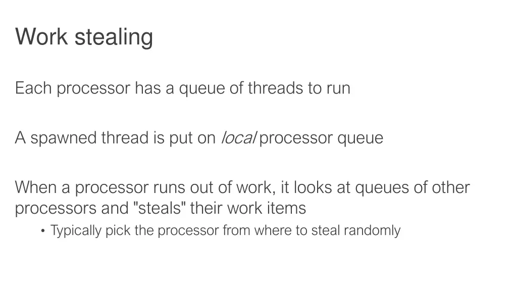 work stealing
