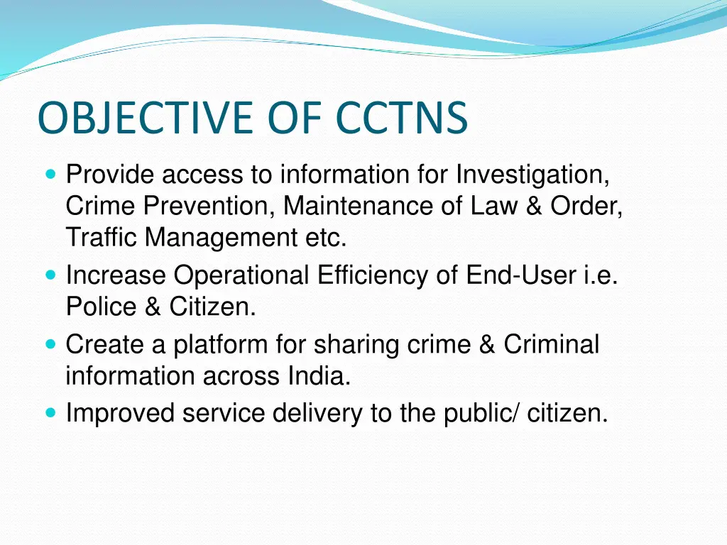 objective of cctns provide access to information