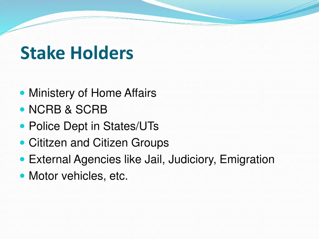 stake holders