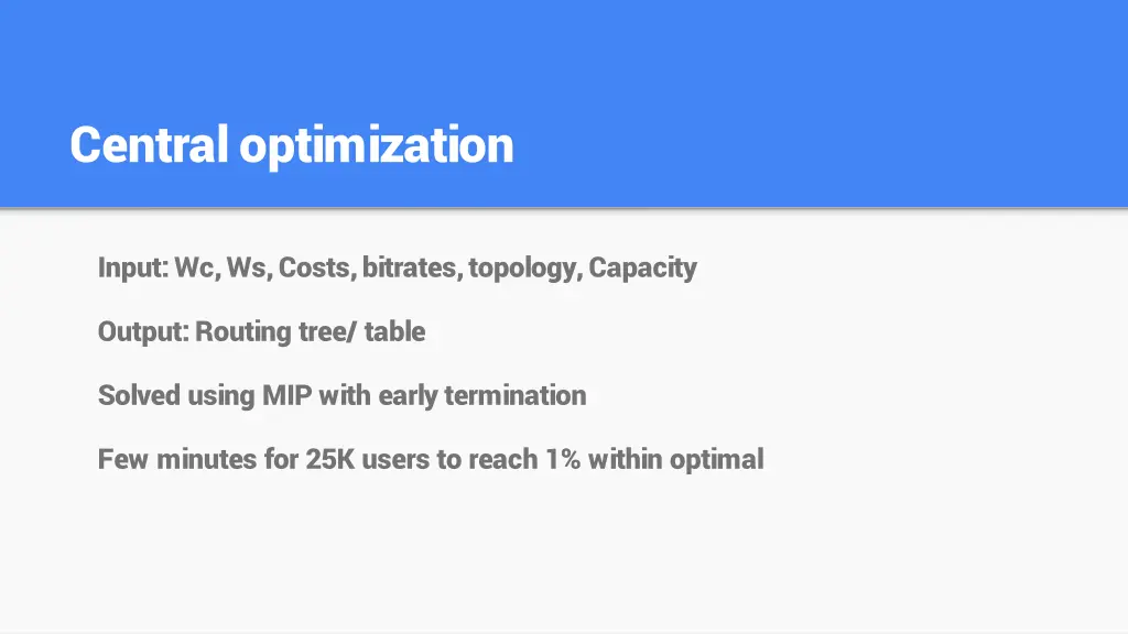 central optimization