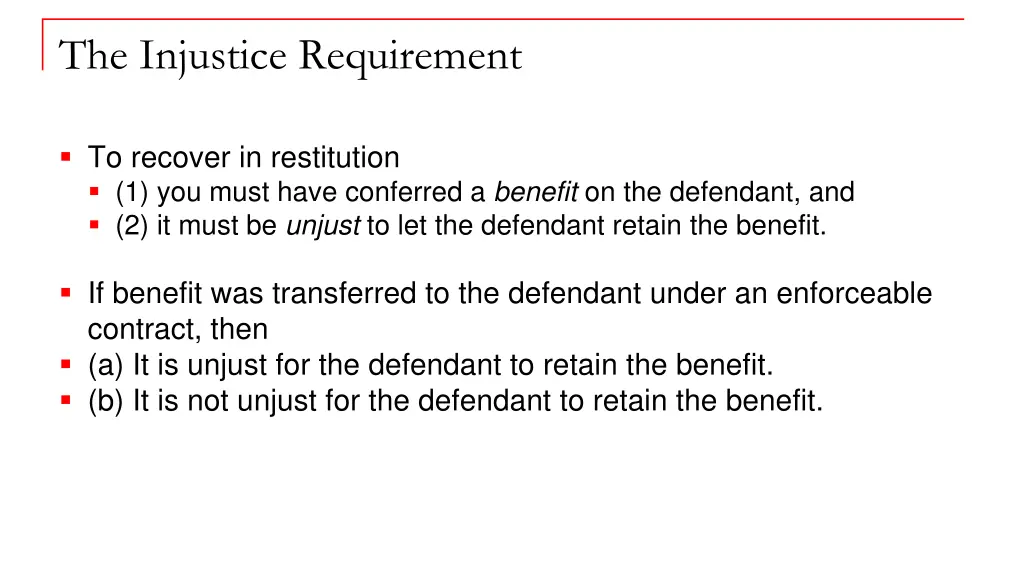 the injustice requirement