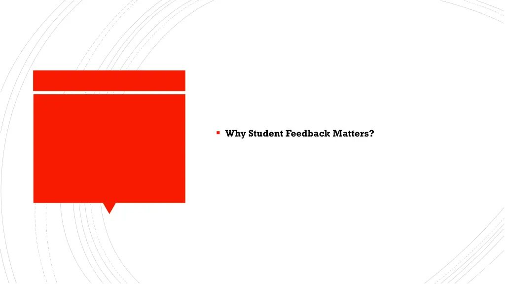 why student feedback matters